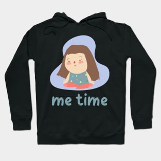 Me Time Hoodie